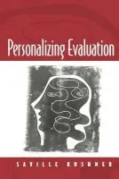 Personalizing Evaluation - Kushner, Saville Ian