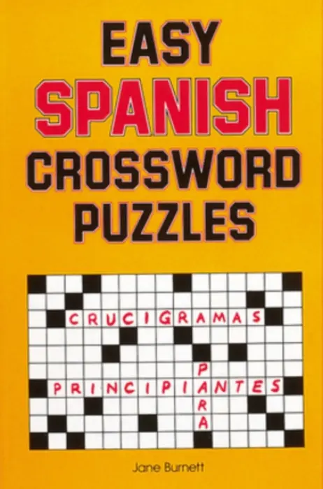 Easy Spanish Crossword Puzzles - Burnett, Jane