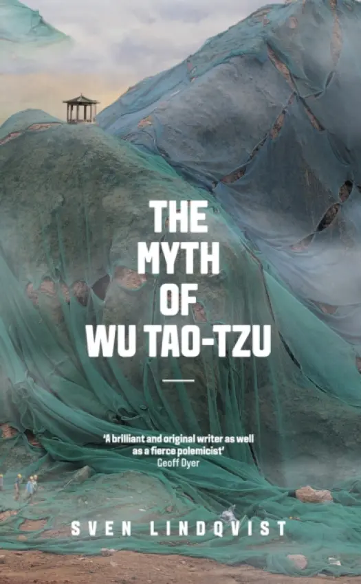 Myth of Wu Tao-tzu - Lindqvist, Sven