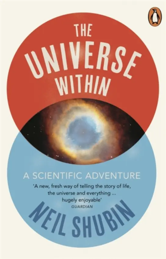 Universe Within - Shubin, Neil