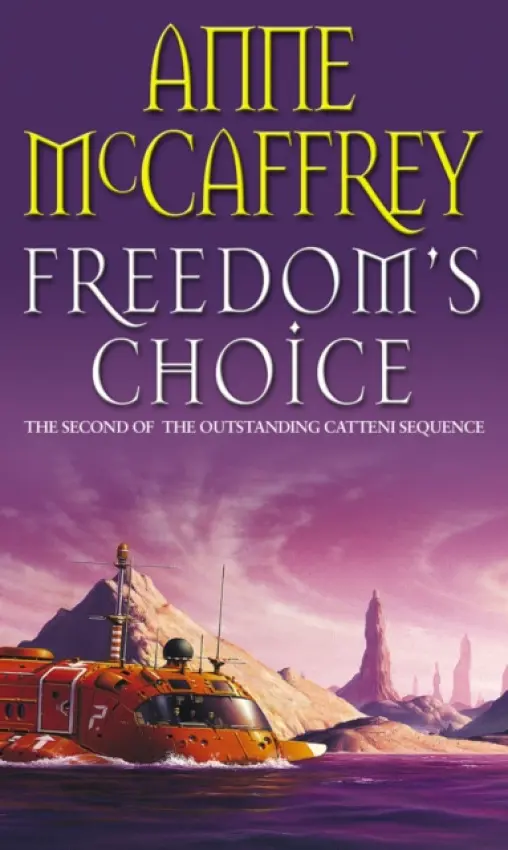 Freedom's Choice - McCaffrey, Anne