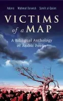 Victims of a Map - Adonis a Darwish, Mahmoud a Al-Qasim, Samih