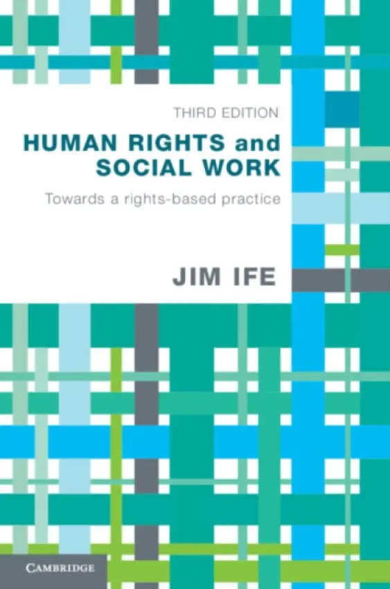 Human Rights and Social Work - Ife, Jim
