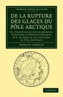 De la rupture des glaces du Pole Arctique - Aubriet, Antoine
