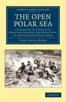 Open Polar Sea - Hayes, Isaac Israel