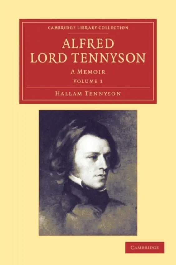 Alfred, Lord Tennyson - Tennyson, Hallam
