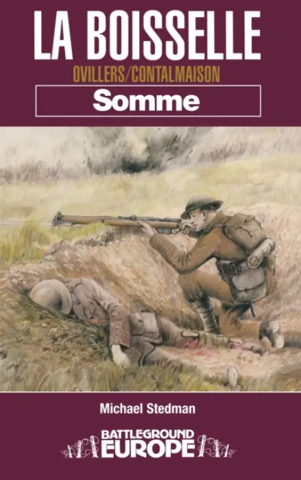 La Boiselle: Somme - Stedman, Michael