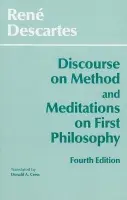 Discourse on Method and Meditations on First Philosophy - Descartes, Rene