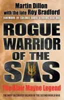 Rogue Warrior of the SAS - Dillon, Martin a Bradford, Roy
