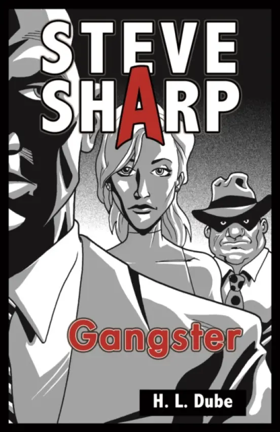 Gangster - Richard Dübell, Hope L Dube
