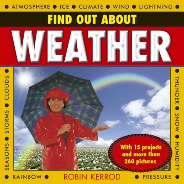 Find Out About Weather - Keros, Robin