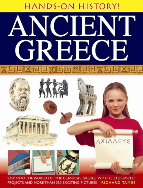 Hands-on History! Ancient Greece - Tames, Richard
