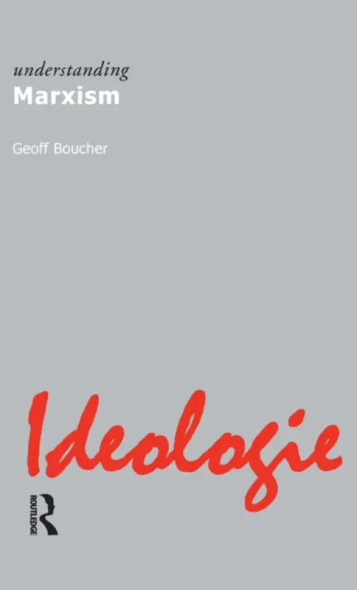 Understanding Marxism - Boucher, Geoff