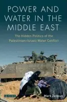Power and Water in the Middle East - Zeitoun, Mark