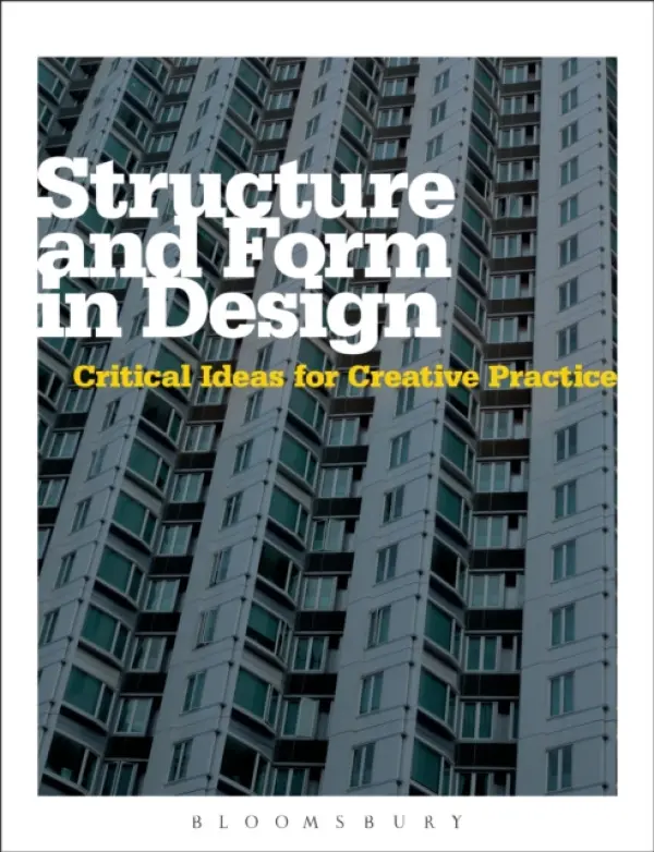 Structure and Form in Design - Hann, Michael