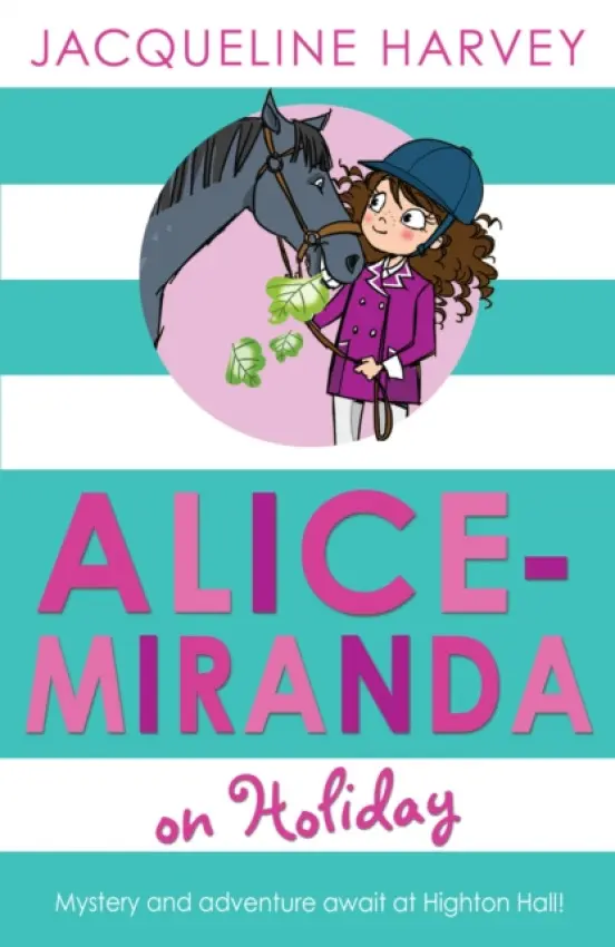 Alice-Miranda on Holiday - Harvey, Jacqueline