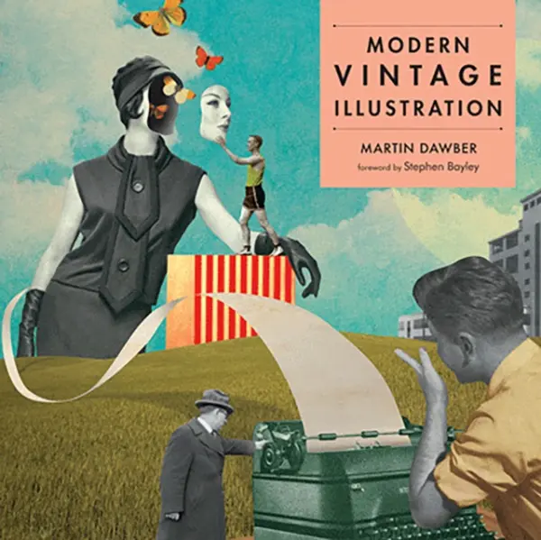 Modern Vintage Illustration - Dawber, Martin