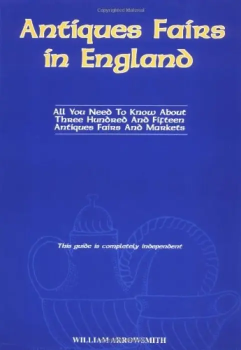 Antiques Fairs in England - Arrowsmith, William