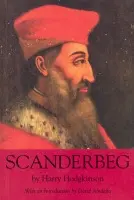 Scanderbeg - Hodgkinson, Harry