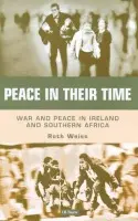 Peace in Their Time - Weiss, Ruth