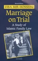 Marriage on Trial - Mir-Hosseini, Ziba