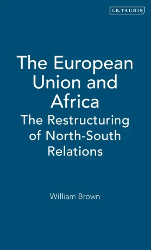 European Union and Africa - Brown, William