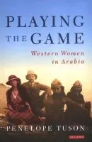 Playing the Game - Tuson, Penelope