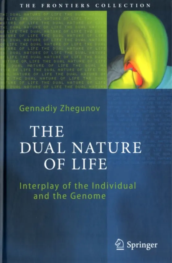 Dual Nature of Life - Zhegunov, Gennadiy
