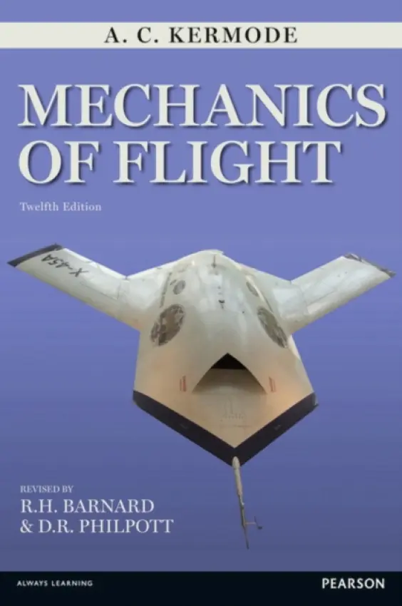 Mechanics of Flight - Kermode, A.C. a Barnard, R.H. a Philpott, D.R.