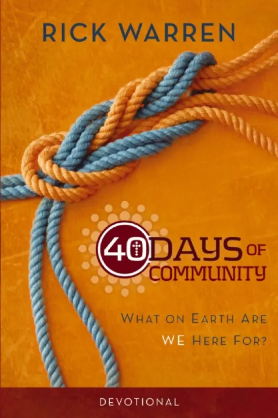40 Days of Community Devotional - Warren, Rick