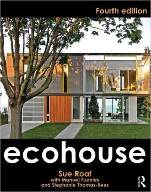 Ecohouse - Roaf, Sue