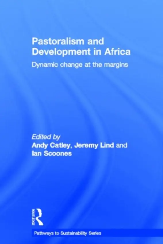 Pastoralism and Development in Africa