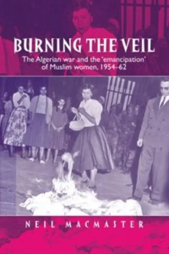 Burning the Veil - MacMaster, Neil