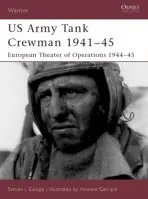 US Army Tank Crewman 1941-45 - Zaloga, Steven J. (Author)