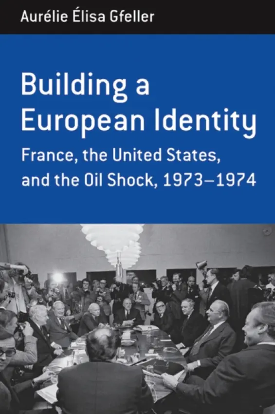 Building a European Identity - Gfeller, Aurelie Elisa