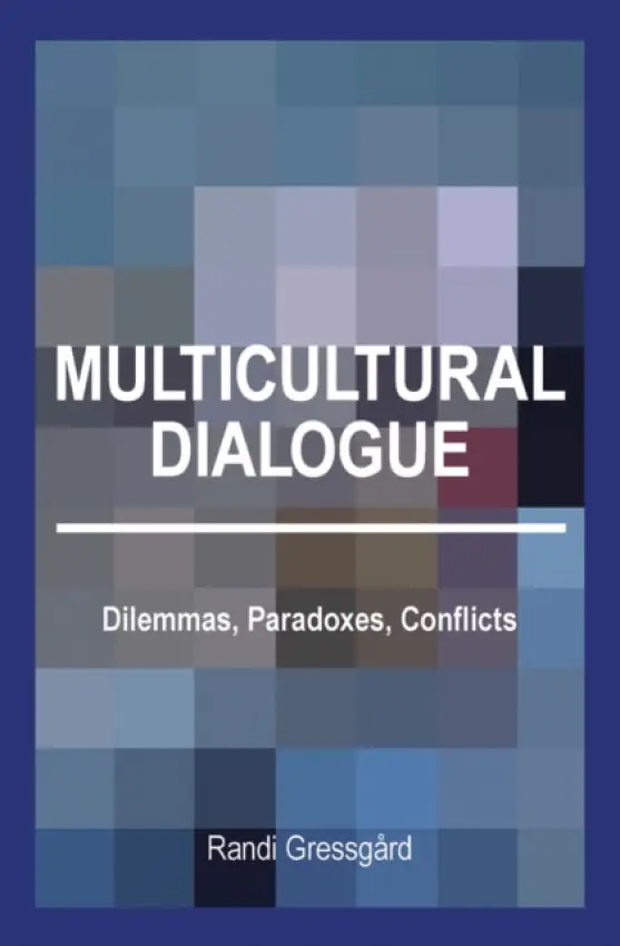 Multicultural Dialogue - Gressgard, Randi