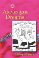 Asparagus Dreams - Peers, Jessica