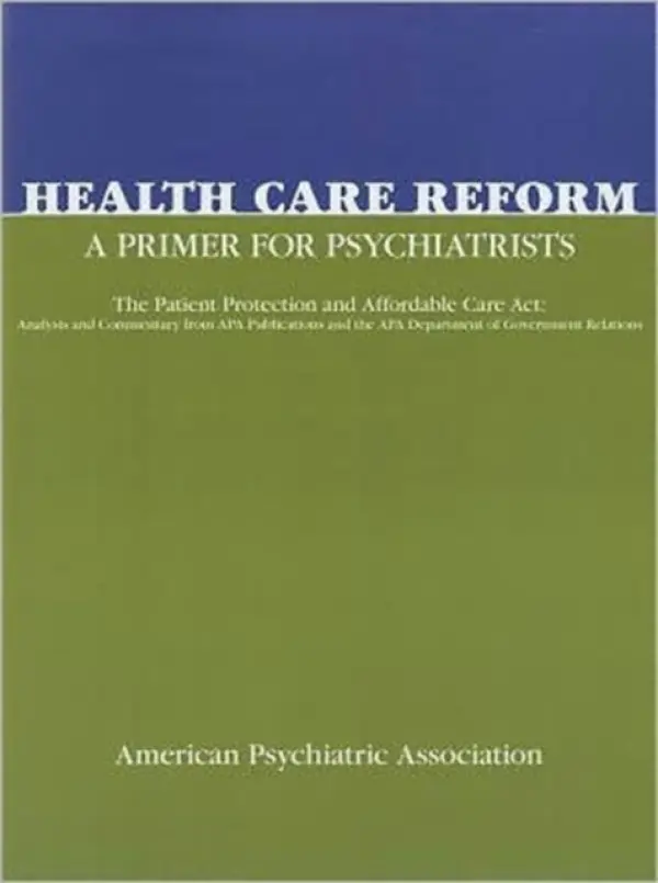 Health Care Reform - American Psychiatric Association