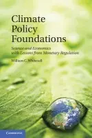 Climate Policy Foundations - Whitesell, William C.