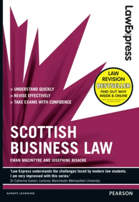 Law Express: Scottish Business Law (Revision guide) - MacIntyre, Ewan a Bisacre, Josephine