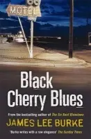 Black Cherry Blues - James Lee Burke