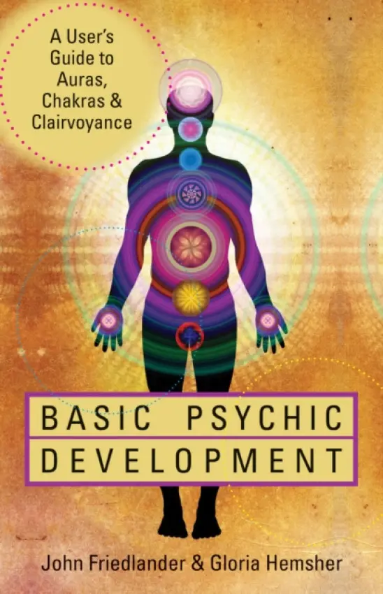 Basic Psychic Development - Friedlander, John a Hemsher, Gloria