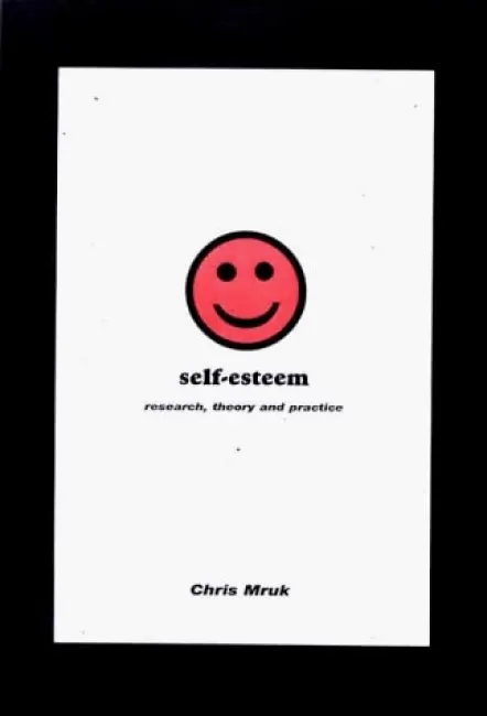 Self-esteem - Mruk, Christopher J.