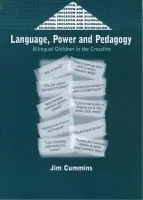 Language, Power and Pedagogy - Cummins, Jim