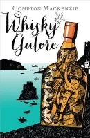 Whisky Galore - Mackenzie, Compton