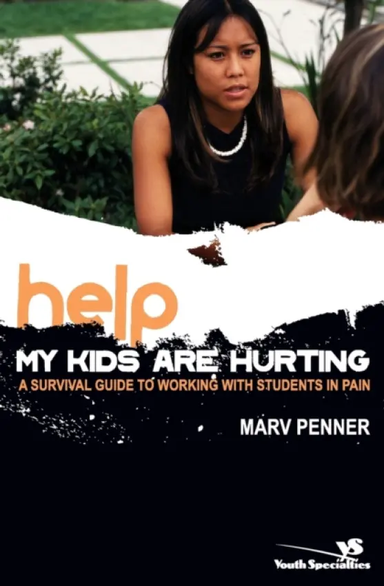 Help! My Kids Are Hurting - Penner, Marv