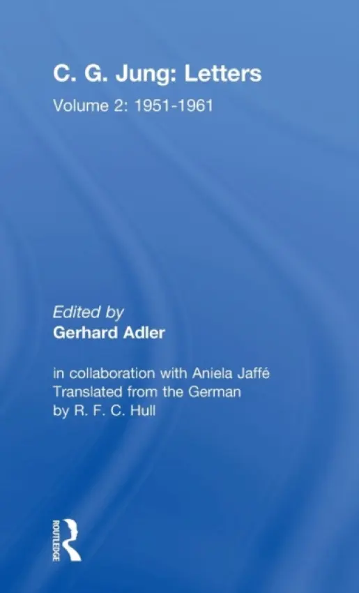 Letters of C. G. Jung - Jung, C.G