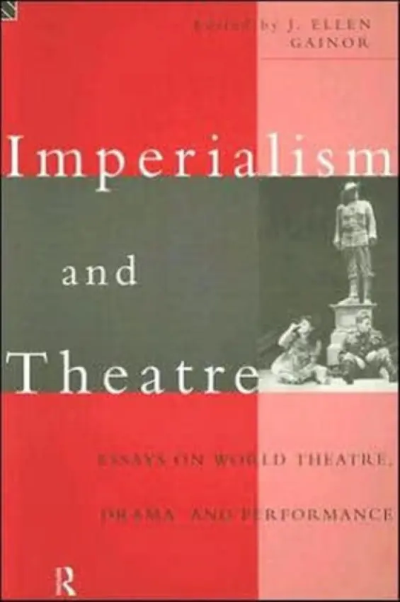 Imperialism and Theatre