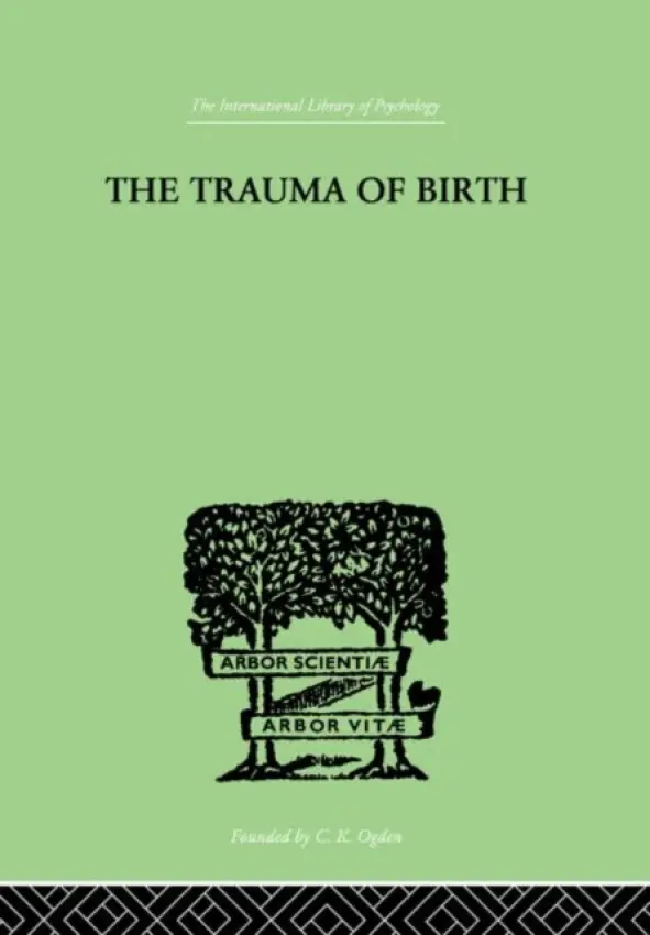 Trauma Of Birth - Rank, Otto