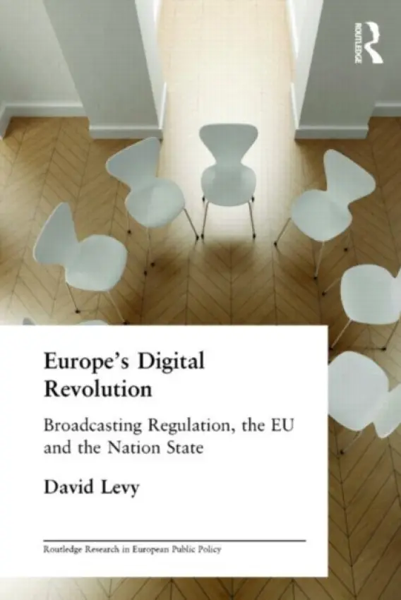 Europe's Digital Revolution - Levy, David